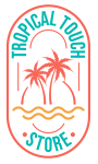 Cliente: Tropical Touch Store Cliente: Tropical Touch Store